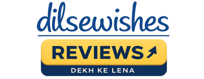 dilsewishes Reviews